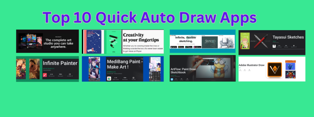 Top 10 Quick Auto Draw Apps